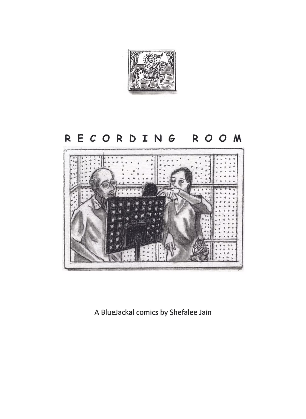 Recording Room by Shefalee Jain