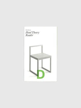Reliable Copy, "Hotel Theory Reader"