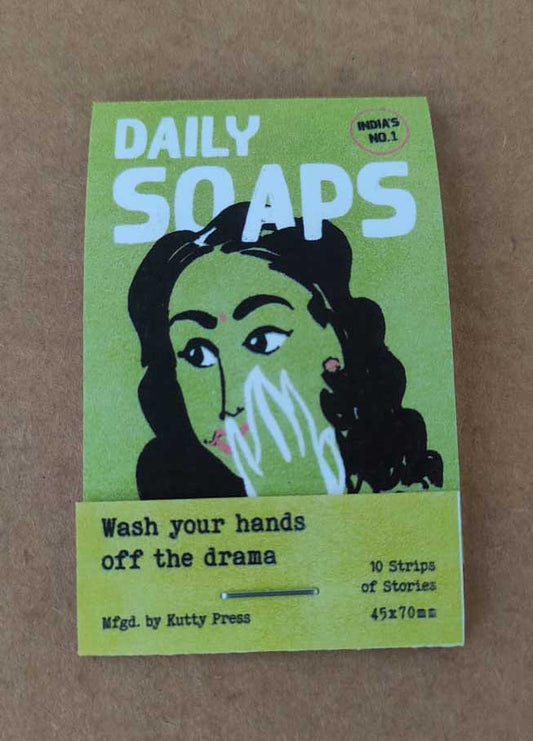 Daily Soaps by Kutty Press