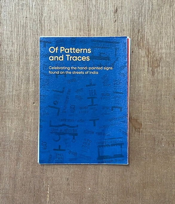 OF PATTERNS AND TRACES by Deepesh Sangtani