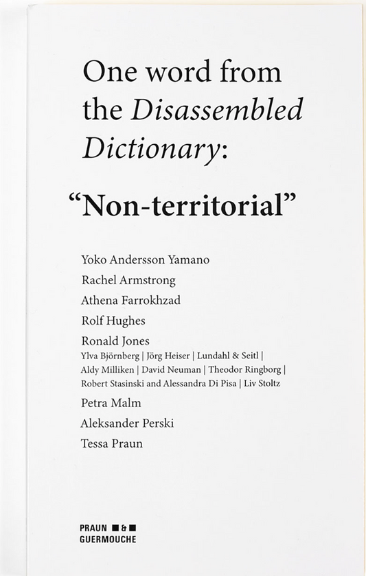 “Non-territorial” by Sandra Praun, Oscar Guermouche