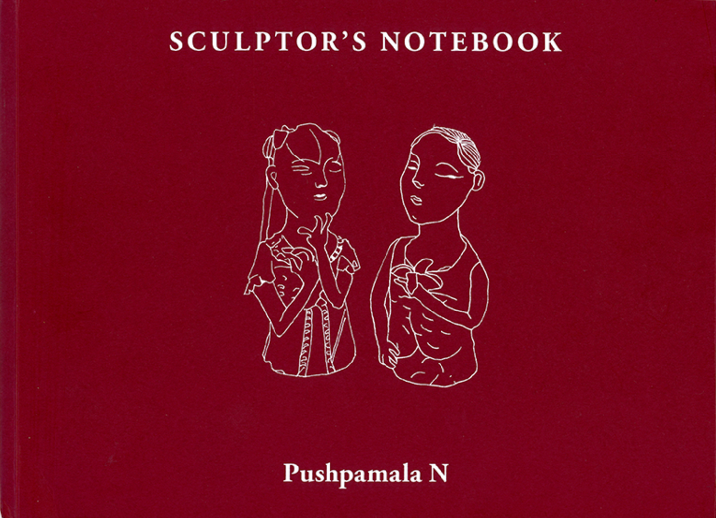 Sculptor’s Notebook by Pushpamala N