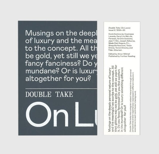 Double Take Issue 2: On Luxury by Almer Mikhail (Ed.)