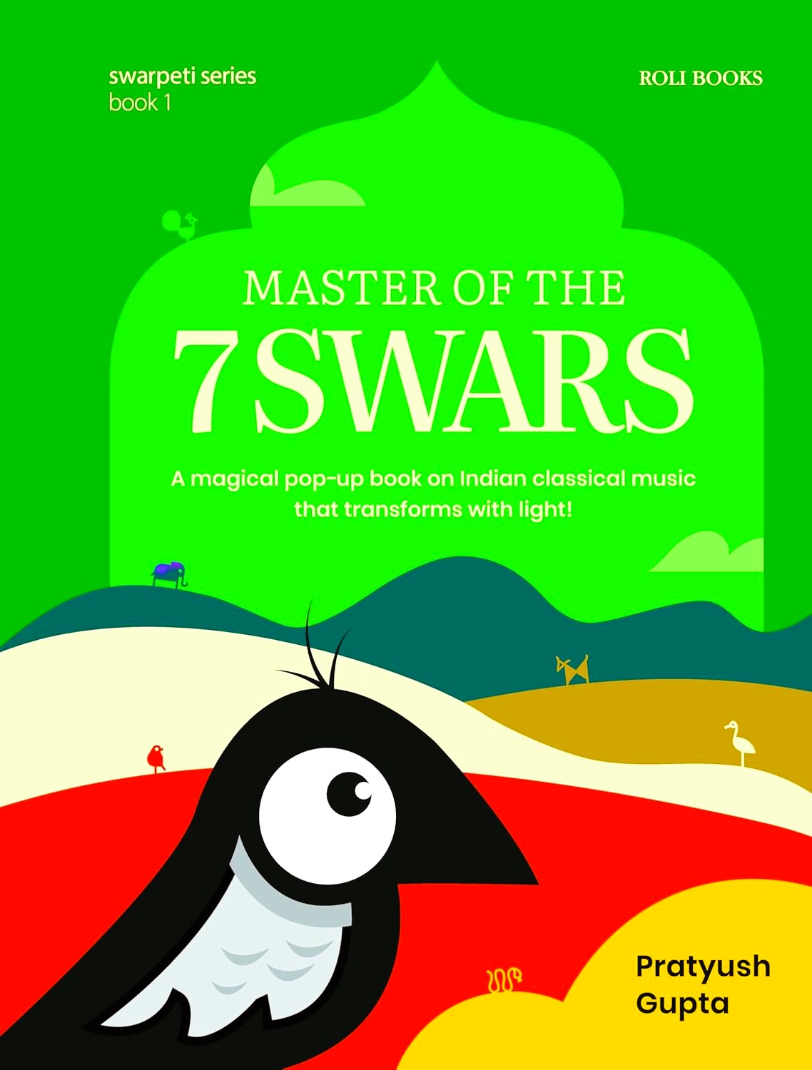 Master of the 7 Swars by Pratyush Gupta